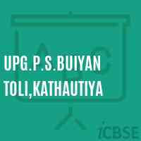 Upg.P.S.Buiyan Toli,Kathautiya Primary School Logo