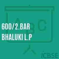 600/2.Bar Bhaluki L.P Primary School Logo
