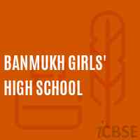 Banmukh Girls' High School Logo