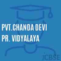 Pvt.Chanda Devi Pr. Vidyalaya Primary School Logo