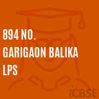 894 No. Garigaon Balika Lps Primary School Logo
