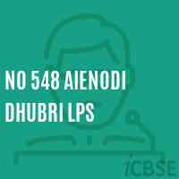No 548 Aienodi Dhubri Lps Primary School Logo