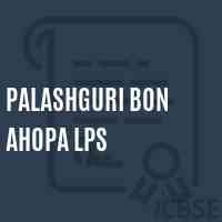 Palashguri Bon Ahopa Lps Primary School Logo