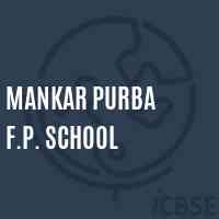 Mankar Purba F.P. School Logo