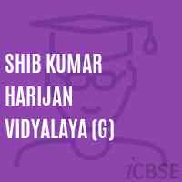 Shib Kumar Harijan Vidyalaya (G) School Logo