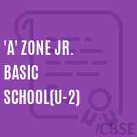 'A' Zone Jr. Basic School(U-2) Logo