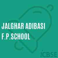 Jalghar Adibasi F.P.School Logo