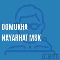 Domukha Nayarhat Msk School Logo