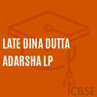 Late Dina Dutta Adarsha Lp Primary School Logo