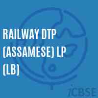 Railway Dtp (Assamese) Lp (Lb) Primary School Logo
