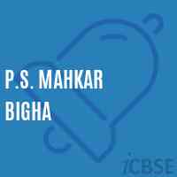 P.S. Mahkar Bigha Primary School Logo