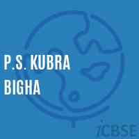P.S. Kubra Bigha Primary School Logo