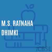 M.S. Ratnaha Dhimki Middle School Logo