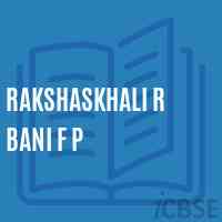 Rakshaskhali R Bani F P Primary School Logo