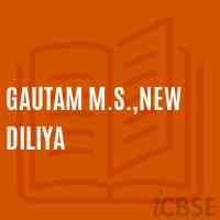 Gautam M.S.,New Diliya Middle School Logo