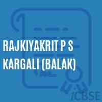 Rajkiyakrit P S Kargali (Balak) Primary School Logo