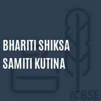 Bhariti Shiksa Samiti Kutina Senior Secondary School Logo