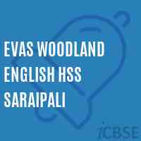 Evas Woodland English Hss Saraipali Senior Secondary School Logo