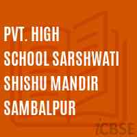 Pvt. High School Sarshwati Shishu Mandir Sambalpur Logo