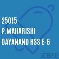 25015 P.Maharishi Dayanand Hss E-6 Senior Secondary School Logo