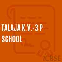Talaja K.V.-3 P School Logo