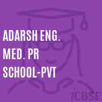 Adarsh Eng. Med. Pr School-Pvt Logo