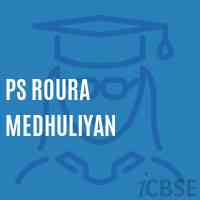Ps Roura Medhuliyan Primary School Logo