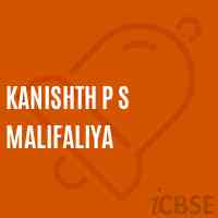 Kanishth P S Malifaliya Primary School Logo