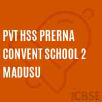 Pvt Hss Prerna Convent School 2 Madusu Logo