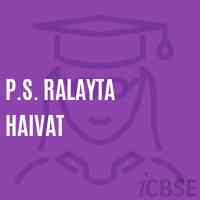 P.S. Ralayta Haivat Primary School Logo