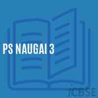 Ps Naugai 3 Primary School Logo