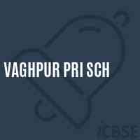 Vaghpur Pri Sch Middle School Logo