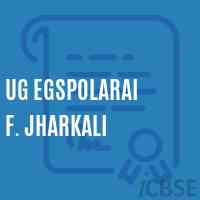 Ug Egspolarai F. Jharkali Primary School Logo