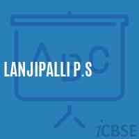 Lanjipalli P.S Primary School Logo