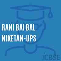 Rani Bai Bal Niketan-Ups Secondary School Logo
