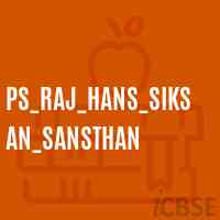 Ps_Raj_Hans_Siksan_Sansthan Primary School Logo