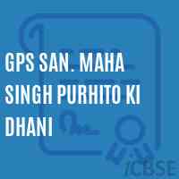 Gps San. Maha Singh Purhito Ki Dhani Primary School Logo