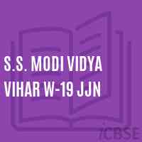 S.S. Modi Vidya Vihar W-19 Jjn Senior Secondary School Logo