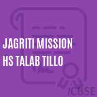 Jagriti Mission Hs Talab Tillo Secondary School Logo