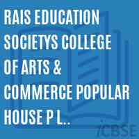 Rais Education Societys College of Arts & Commerce Popular House P L Lokhande Marg Near Telephone Exchange Chembur Mumbai 400 089 Logo