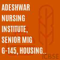 Adeshwar Nursing Institute, Senior Mig G-145, Housing Board Colony, Bodhghat, Jagdalpur Logo