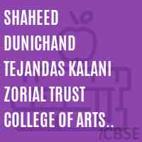 Shaheed Dunichand Tejandas Kalani Zorial Trust College of Arts Commerce and Science Ulhasnagar Dist Thane Logo