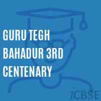 Guru Tegh Bahadur 3Rd Centenary School Logo