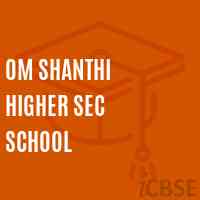 Om Shanthi Higher Sec School Logo