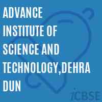 Advance Institute of Science and Technology,Dehradun Logo