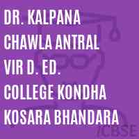Dr. Kalpana Chawla Antral Vir D. Ed. College Kondha Kosara Bhandara Logo