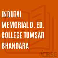 Indutai Memorial D. Ed. College Tumsar Bhandara Logo