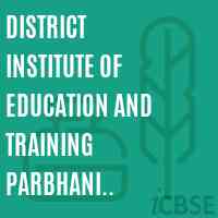 District Institute of Education and Training Parbhani Parbahani Logo
