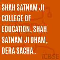 Shah Satnam Ji College of Education, Shah Satnam Ji Dham, Dera Sacha Sauda, Sirsa Logo