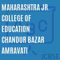 Maharashtra Jr. College of Education Chandur Bazar Amravati Logo